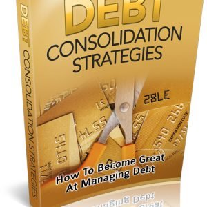 DEBT CONSOLIDATION STRATEGIES